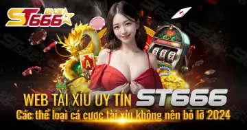 Khuyến mãi WEB-TAI-XIU-UY-TIN-ST666